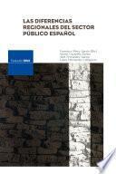 Las diferencias regionales del sector público español