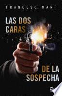 Libro Las dos caras de la sospecha
