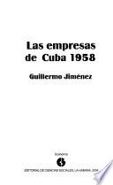 Las empresas de Cuba 1958