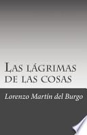 Libro Las lágrimas de Las Cosas