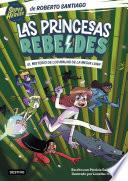 Libro Las Princesas Rebeldes 3. El misterio de los ninjas de la Media Luna