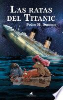 Libro Las ratas del Titanic