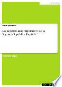 Libro Las reformas más importantes de la Segunda República Española