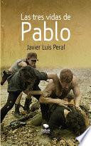 Libro Las tres vidas de Pablo