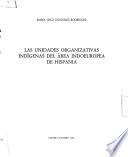 Las unidades organizativas indígenas del área indoeuropea de Hispania