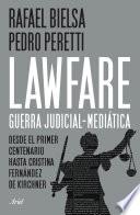 Libro Lawfare: guerra judicial-mediática