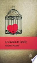 Libro Le caveau de famille