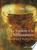 Libro Le Vendeur et le Millionnaire