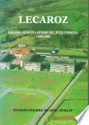 Lecaroz, Colegio Nuestra Señora del Buen Consejo (1888-1988)