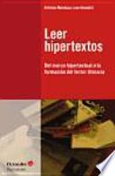 Leer hipertextos : del marco hipertextual a la formación del lector literario