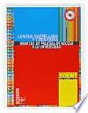 Libro Lengua castellana y literatura. Bachillerato. Colección hacia la universidad: modelos de pruebas de acceso a la universidad