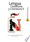Libro Lengua Castellana y Literatura II BCH2 - Novedad 2023