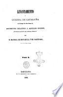 Levantamiento y guerra de Cataluna en tiempo de don Juan 2. documentos relativos a aquellos sucesos Prospero de Bofarull y Mascaro