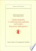 Lexicografía y lexicología latinas, 1975-1997