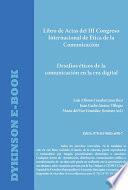 Libro de Actas del III Congreso Internacional de Ética de la Comunicación. Desafíos éticos de la comunicación en la Era digital