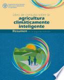 Libro de consulta sobre la agricultura climáticamente inteligente