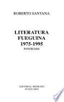 Literatura fueguina, 1975-1995