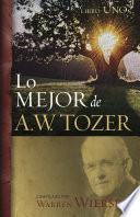 Lo mejor de A.W. Tozer, Libro uno