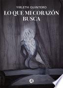Libro Lo que mi corazón busca