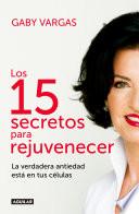 Libro Los 15 secretos para rejuvenecer