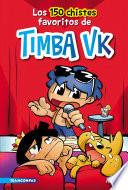 Libro Los 150 chistes favoritos de Timba Vk