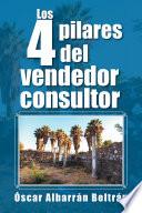 Libro Los 4 pilares del vendedor consultor