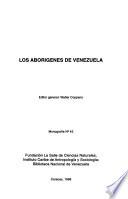 Los aborígenes de Venezuela: Bibliografía de los aborígenes de Venezuela y de países adyacentes (Brasil, Colombia y Guyana) 1535-1992
