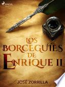 Libro Los borceguíes de Enrique II