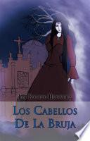 Libro Los Cabellos De La Bruja