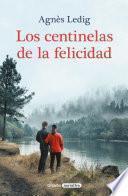 Libro Los centinelas de la felicidad