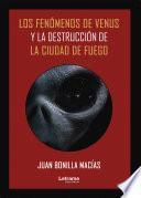 Libro Los fenómenos de Venus y la destrucción de la Ciudad de Fuego