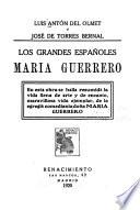 Los grandes españoles: María Guerrero