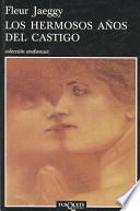 Libro Los hermosos años del castigo