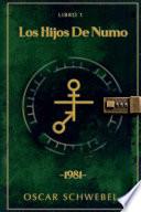 Libro LOS HIJOS DE NUMO/ THE SONS OF NUMO.