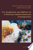 Libro Los imaginarios apocalípticos en la literatura hispanoamericana contemporánea