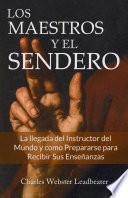 Libro LOS MAESTROS Y EL SENDERO