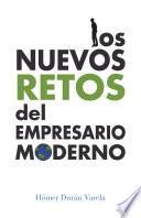 Libro Los nuevos retos del empresario moderno