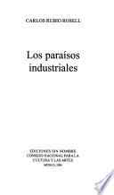 Los paraísos industriales