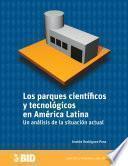 Los parques científicos y tecnológicos en América Latina