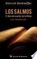 Libro Los Salmos. El libro de oración de la biblia