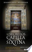 Los secretos de la capilla Sixtina