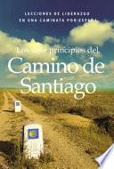 Libro Los Siete Principios Del Camino de Santiago