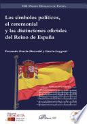 Libro Los símbolos políticos, el ceremonial y las distinciones oficiales del Reino de España.