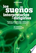 Libro Los sueños: interpretarlos y dirigirlos