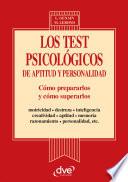 Los test psicologicos de aptitud y personalidad