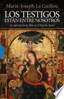 Libro Los testigos están entre nosotros
