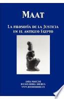Libro Maat, la filosofia de la justicia en el antiguo Egipto