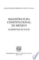 Magistratura constitucional en México