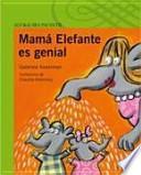 Libro Mamá elefante es genial