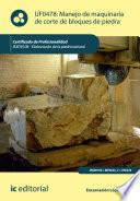Libro Manejo de maquinaria de corte de bloques de piedra. IEXD0108